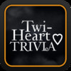 Twi-Heart Trivia