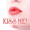 Kiss me! Pic