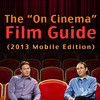 The "On Cinema" Film Guide