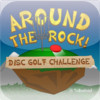 Around the Rock Disc Golf