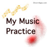 My Music Practice