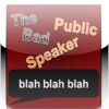 Bad Public Speaker