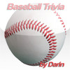 Darin's Baseball Quizzes