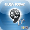 USA TODAY Don't Quote Me Lite