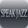 Speak Jazz