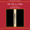 My Life as a Fake (Audiobook)
