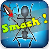 Ants and bugs smasher - The best Smash and Crash the ant , Insects & bugs free game