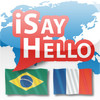 iSayHello Portuguese (Brazil) - French