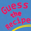 Guess the Recipe