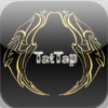 TatTap Tattoo - the Coolest Ink App on Planet Earth!