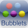 Bubblets