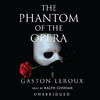 The Phantom of the Opera (by Gaston Leroux)