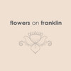 Flowers On Franklin