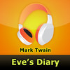 Eve's Diary by Mark Twain  (audiobook)