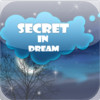 Secret In Dream