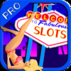 Fabulous Vegas Mega Casino Slots Pro - Big Jackpots! Bonus Points! The Sights and Sounds of Millions of Dollars! CaChing!