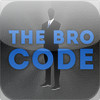 The Bro Code - Codes for Bros