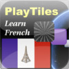 PlayTiles - Learn French