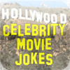 Hollywood Celebrity Movie Jokes
