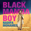 Black Mamba Boy (by Nadifa Mohamed)
