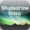Shutaot'ine Intro for iPhone Version