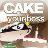 Cake Your Boss