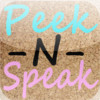 Peek N Speak