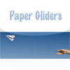 Paper Gliders!