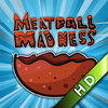 Meatball Madness HD