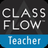 ClassFlow Teacher