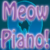 Meow Piano!  A Kitty Serenade