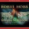 Shaman's Crossing (Audiobook)