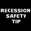 Recession Safety Tips