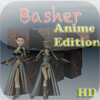 Basher HD Anime Edition