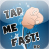 Tap Me Fast! HD