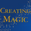 Creating Magic - Leadership & Coaching on the Go!