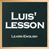 Luis' Lesson