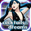 Bartender: Cocktails & Dreams