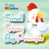 Small Story Big Principle