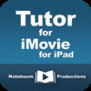 Tutor for iMovie for iPad