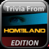Trivia From Homeland Edition