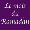 Le mois du Ramadan
