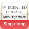 Wiegenlied ''Lullaby'', Brahms (Medium-High Voice & Piano - Sing-Along)