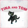 Tina and Tom