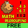 A Math Regrouping App: Addition and Subtraction HD FREE