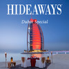 HIDEAWAYS Dubai Special - Die besten Hotels & Restaurants