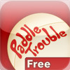 Paddle Trouble Free