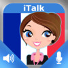 iTalk French! conversational: record and play, learn to speak fast, vocabulary expressions and tests for english speakers