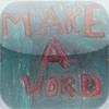 Make a Word