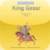 King Gesar--Tibetan Classics